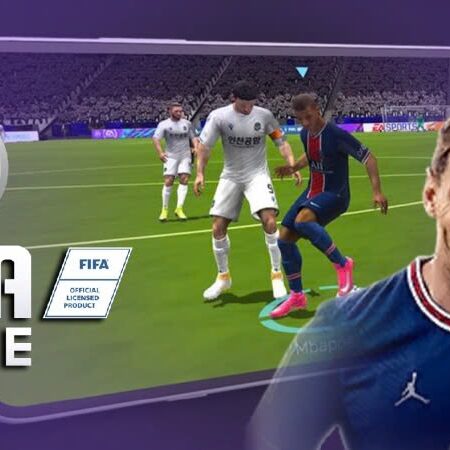 Game fifa mobile: Trải nghiệm tựa game bóng đá cực hấp dẫn